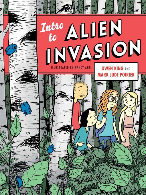 Title details for Intro to Alien Invasion by Owen King - Wait list